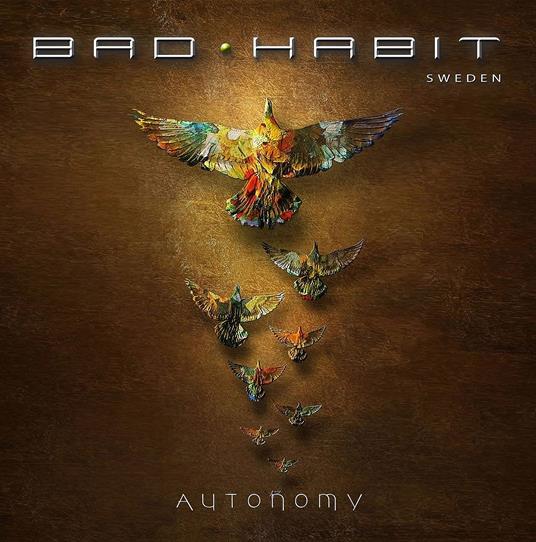 Autonomy (Earlier Release In Japan) - CD Audio di Bad Habit