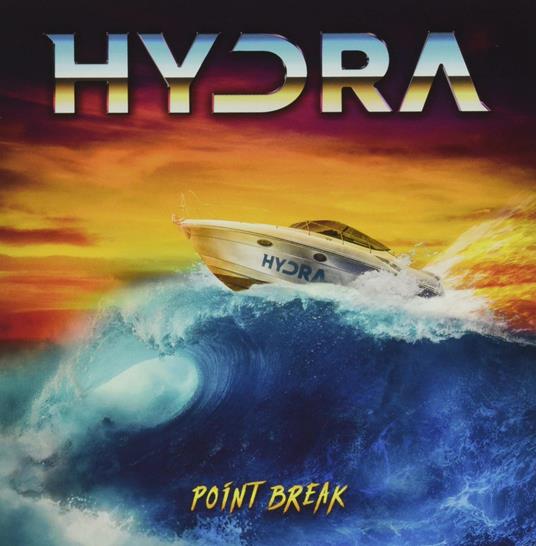Point Break (W/Bonus Track (Plan)) - CD Audio di Hydra