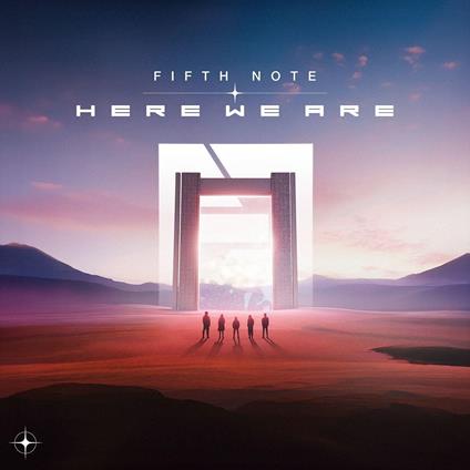 Here We Are (W/Bonus Track (Plan)) - CD Audio di Fifth Note