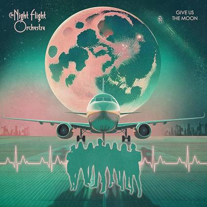 Give Us The Moon - CD Audio di Night Flight Orchestra