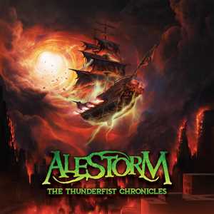 CD The Thunderfist Chronicles Alestorm