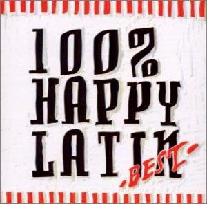 100% Happy Latin Best - CD Audio