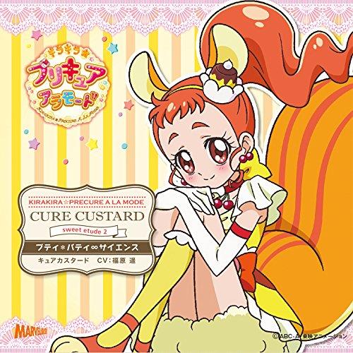 Kirakira Precure A La Mode Sweet 2 De 2 Cure Custard Petit*Pati Science (Sticke - CD Audio