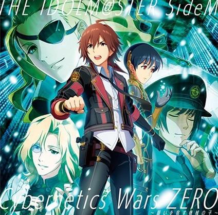 The Idolm@Ster Sidem [Cybernetics Wars Zero -Negai Wo Yadosu Kikai No Ko - CD Audio