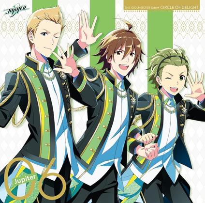 The Idolm@Ster Sidem Circle Of Delight 06 Jupiter - CD Audio di Jupiter