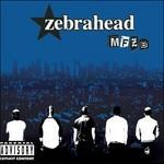 Mfzh - CD Audio di Zebrahead