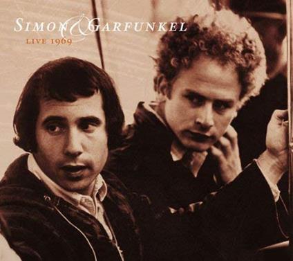 Live 1969 - CD Audio di Simon & Garfunkel