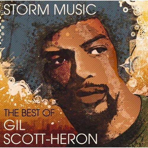 Storm Music. The Best Of - CD Audio di Gil Scott-Heron
