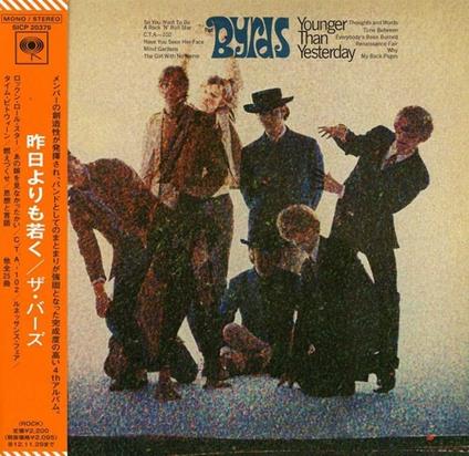 Younger Than (Japanese Edition) - CD Audio di Byrds