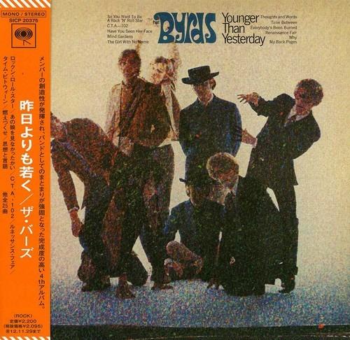 Younger Than (Japanese Edition) - CD Audio di Byrds