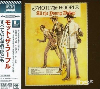 All The Young Dudes (Blu-Spec Cd2/Reissued) - CD Audio di Mott the Hoople