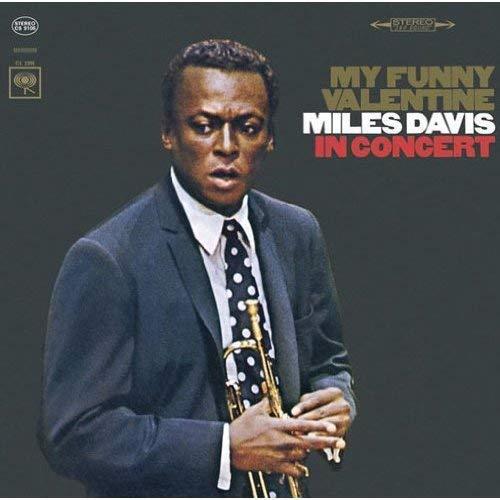 My Funny Valentine - CD Audio di Miles Davis