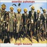 Virgin Beauty (Special Edition) - CD Audio di Ornette Coleman