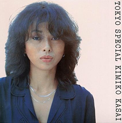 Tokyo Special (Limited Pressing Until 170331/Low Price) - CD Audio di Kimiko Kasai