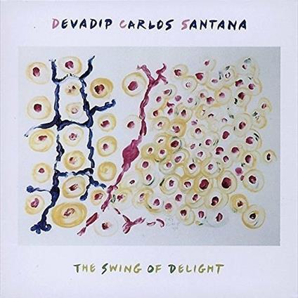 Swing of Delight - CD Audio di Santana
