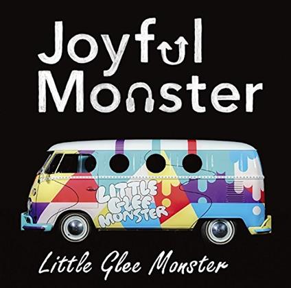 Joyful Monster - CD Audio di Little Glee Monster