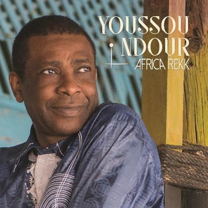 Africa Rekk - CD Audio di Youssou N'Dour