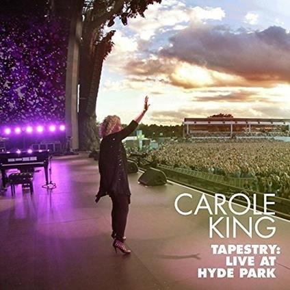 Tapestry. Live at Hyde Park - CD Audio di Carole King