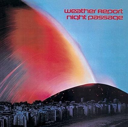 Night Passage (Limited Edition) - CD Audio di Weather Report