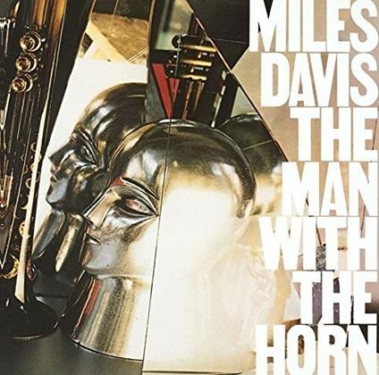 Man with the Horn (Limited Edition) - CD Audio di Miles Davis