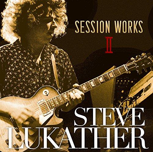 Session Works II - CD Audio di Steve Lukather