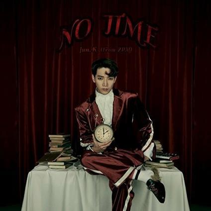 No Time (Limited Edition) - CD Audio di Jun. K