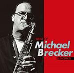Best of Michael Brecker Works