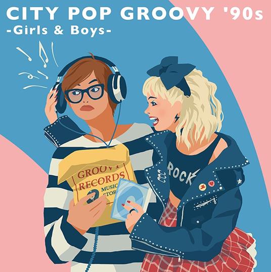 City Pop Groovy 90s: Girls & Boys - Vinile LP