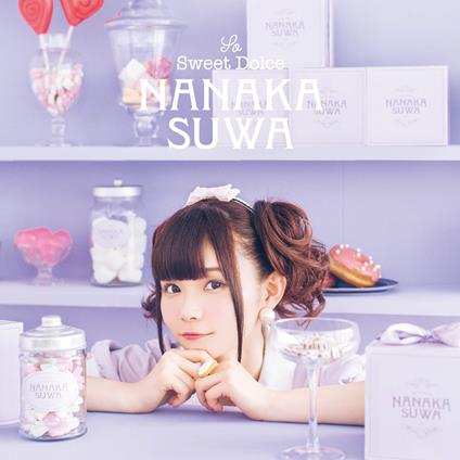 So Sweet Dolce - CD Audio di Suwa Nanaka