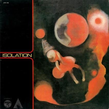 Isolation - Vinile LP di Masahiko Togashi