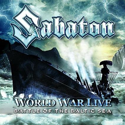 World War Live: Battle Of The Baltic Sea - CD Audio di Sabaton
