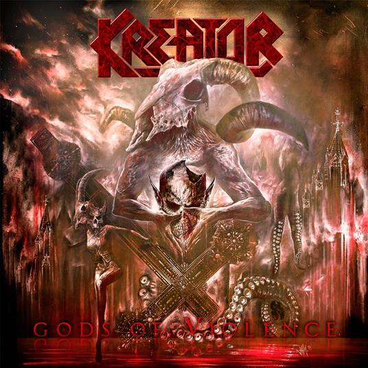 Gods Of Violence (2 CD) - CD Audio di Kreator