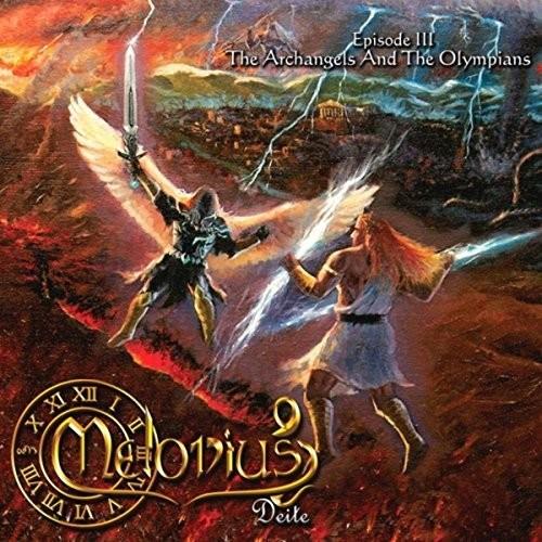 Episode III:The Archangels And The Olympians - CD Audio di Melodius Deite