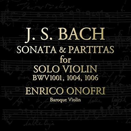 J.s.bach.sonatas And - CD Audio di Johann Sebastian Bach,Enrico Onofri