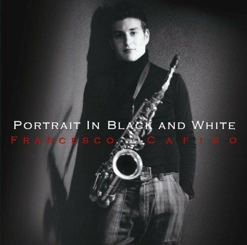 Portrait in Black and White - CD Audio di Francesco Cafiso