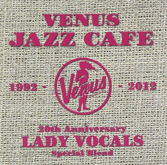 Venus Jazz Cafe Lady Vocal - CD Audio