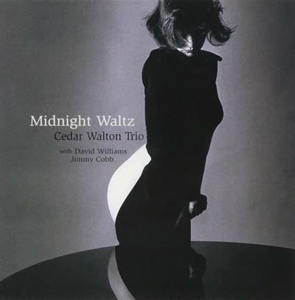 Midnight Waltz - CD Audio di Cedar Walton
