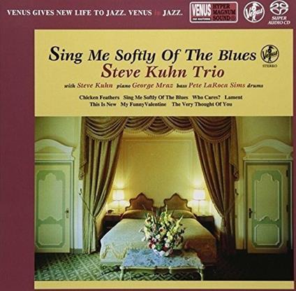 Sing Me Softly - SuperAudio CD di Steve Kuhn