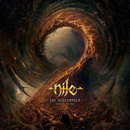 The Underworld Awaits Us All - CD Audio di Nile