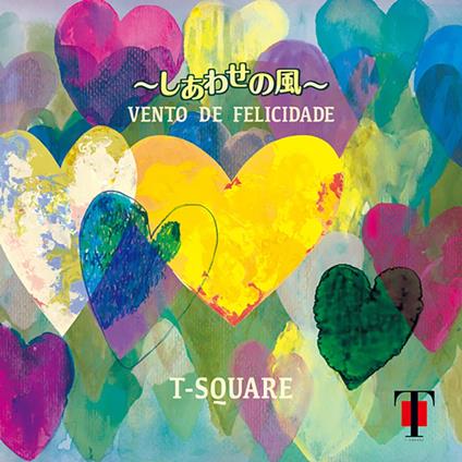 Vento De Felicidade -Shiawase No Kaze- (Limited) - Vinile LP di T-Square