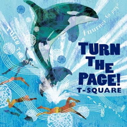 Turn The Page! (Box) - CD Audio di T-Square
