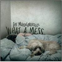 What a Mess - CD Audio di Murderburgers