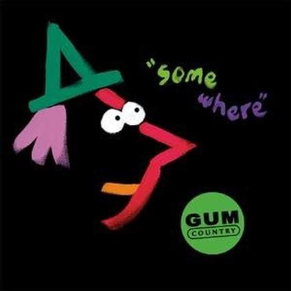 Somewhere - CD Audio di Gum Country