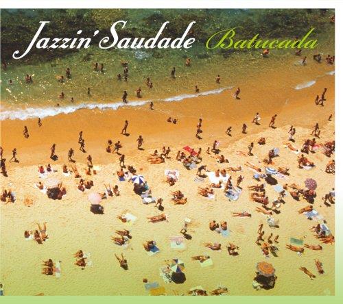 Jazzin' Saudade - Batucada - CD Audio