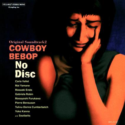 Cowboy Bebop No Disc Original Soundtrack 2 - CD Audio
