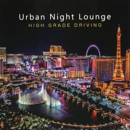 Urban Night Lounge High Grade - CD Audio