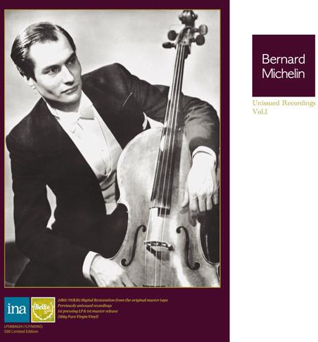 Bernard Michelin: Unissued Recordings 1 - Vinile LP