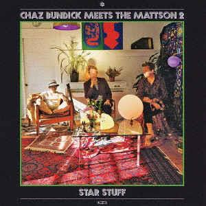 Chaz Bundick Meets The Mattson 2 - Star Stuff - CD Audio