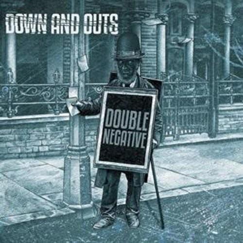 Double Negative - CD Audio di Down & Outs
