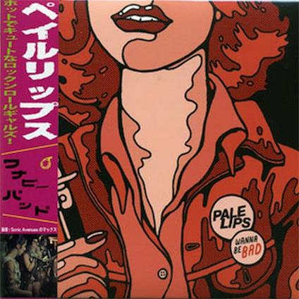 Wanna Be Bad - CD Audio di Pale Lips